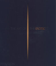 Libro The art of erotic. Ediz. a colori