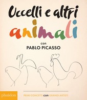 Copertina  Uccelli e altri animali con Pablo Picasso