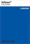 Libro in inglese Wallpaper* City Guide London Wallpaper*