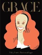 Libro in inglese Grace: Thirty Years of Fashion at Vogue Grace Coddington
