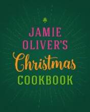 Libro in inglese Jamie Oliver's Christmas Cookbook Jamie Oliver
