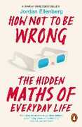 Libro in inglese How Not to Be Wrong: The Hidden Maths of Everyday Life Jordan Ellenberg