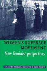 Libro in inglese The Women'S Suffrage Movement: *New Feminist Perspectives*