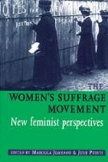 Libro in inglese The Women'S Suffrage Movement: *New Feminist Perspectives*