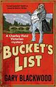 Libro in inglese Bucket's List: A Victorian Mystery Gary Blackwood