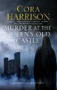Libro in inglese Murder At The Queen's Old Castle Cora Harrison