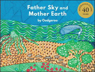 Libro in inglese Father Sky and Mother Earth Noonuccal Oodgeroo