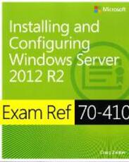 Libro in inglese Exam Ref 70-410 Installing and Configuring Windows Server 2012 R2 (MCSA) Craig Zacker