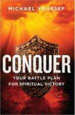 Libro in inglese Conquer: Your Battle Plan for Spiritual Victory Michael Youssef