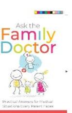 Libro in inglese Ask the Family Doctor: Practical Answers for Medical Situations Every Parent Faces Robert D. Lesslie Robert M. Alexander