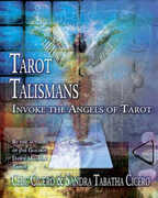 Libro in inglese Tarot Talismans: Invoke the Angels of Tarot Sandra Tabatha Cicero Chic Cicero