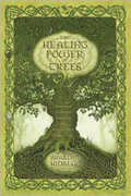 Libro in inglese The Healing Power of Trees: Spiritual Journeys Through the Celtic Tree Calendar Sharlyn Hidalgo