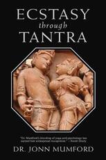 Libro in inglese Ecstasy Through Tantra Jonn Mumford