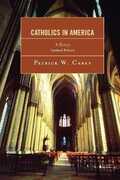 Libro in inglese Catholics in America: A History Patrick W. Carey