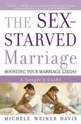 Libro in inglese The Sex Starved Marriage Michele Weiner Davis