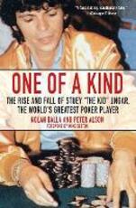 Libro in inglese One Of A Kind: The Rise and Fall of Stuey The Kid Ungar Nolan Dall Alison Peter