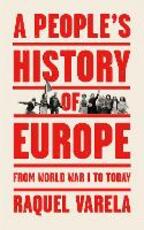 Libro in inglese A People's History of Europe: From World War I to Today Raquel Varela