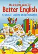 Libro in inglese The Usborne Guide to Better English With Internet Links