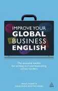 Libro in inglese Improve Your Global Business English: The Essential Toolkit for Writing and Communicating Across Borders Fiona Talbot Sudakshina Bhattacharjee