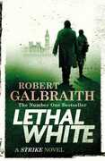 Libro in inglese Lethal White Robert Galbraith