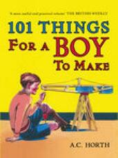 Libro in inglese 101 Things for a Boy to Make Arthur C. Horth