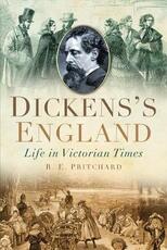 Libro in inglese Dickens's England R. E. Pritchard