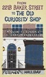 From 221B Baker Street to the Old Curios