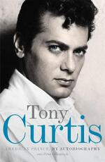 Libro in inglese American Prince: My Autobiography Peter Golenbock Tony Curtis