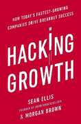 Libro in inglese Hacking Growth: How Today's Fastest-Growing Companies Drive Breakout Success Morgan Brown Sean Ellis