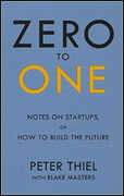 Libro in inglese Zero to One: Notes on Start Ups, or How to Build the Future Blake Masters Peter Thiel