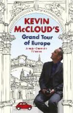 Libro in inglese Kevin McCloud's Grand Tour of Europe Kevin McCloud