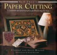 Libro in inglese New Crafts: Paper Cutting: 25 Beautiful and Practical Projects Shown Step by Step Stewart Walton Sally Walton
