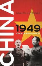 Libro in inglese China 1949: Year of Revolution Graham Hutchings