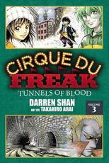 Libro in inglese Cirque Du Freak: The Manga, Vol. 3: Tunnels of Blood Darren Shan