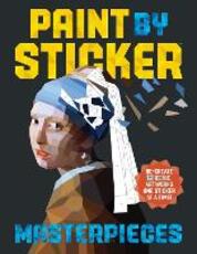 Libro in inglese Paint by Sticker Masterpieces: Re-create 12 Iconic Artworks One Sticker at a Time! Workman Publishing