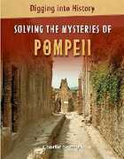 Libro in inglese Solving the Mysteries of Pompeii Charlie Samuel