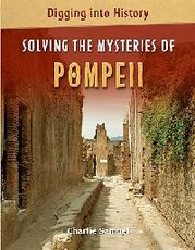Libro in inglese Solving the Mysteries of Pompeii Charlie Samuel