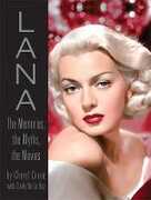 Libro in inglese Lana Turner: The Memories, the Myths, the Movies Cheryl Crane Cindy De la Hoz