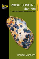 Libro in inglese Rockhounding Montana: A Guide to 100 of Montana's Best Rockhounding Sites Montana Hodges