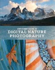 Libro in inglese John Shaw's Guide to Digital Nature Photography John Shaw