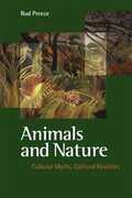 Libro in inglese Animals and Nature: Cultural Myths, Cultural Realities Rod Preece