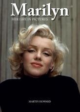 Libro in inglese Marilyn: Her Life in Pictures Oliver Northcliffe Martin Howard