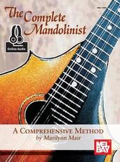 Libro in inglese The Complete Mandolinist: A Comprehensive Method Marilynn Mair