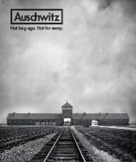 Libro in inglese Auschwitz: Not Long Ago. Not Far Away.