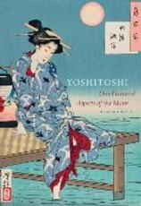 Libro in inglese Yoshitoshi: One Hundred Aspects of the Moon John Stevenson