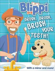 Libro in inglese Blippi: Brush, Brush, Brush Your Teeth Editors of Studio Fun International