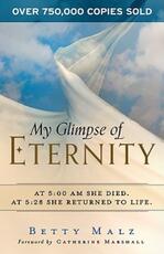Libro in inglese My Glimpse of Eternity Betty Malz