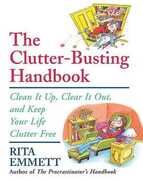 Libro in inglese The Clutter-Busting Handbook: Clean It Up, Clear It Out, and Keep Your Life Clutter-Free Rita Emmett