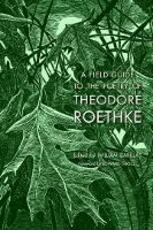 Libro in inglese A Field Guide to the Poetry of Theodore Roethke