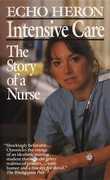 Libro in inglese Intensive Care: The Story of a Nurse Echo Heron